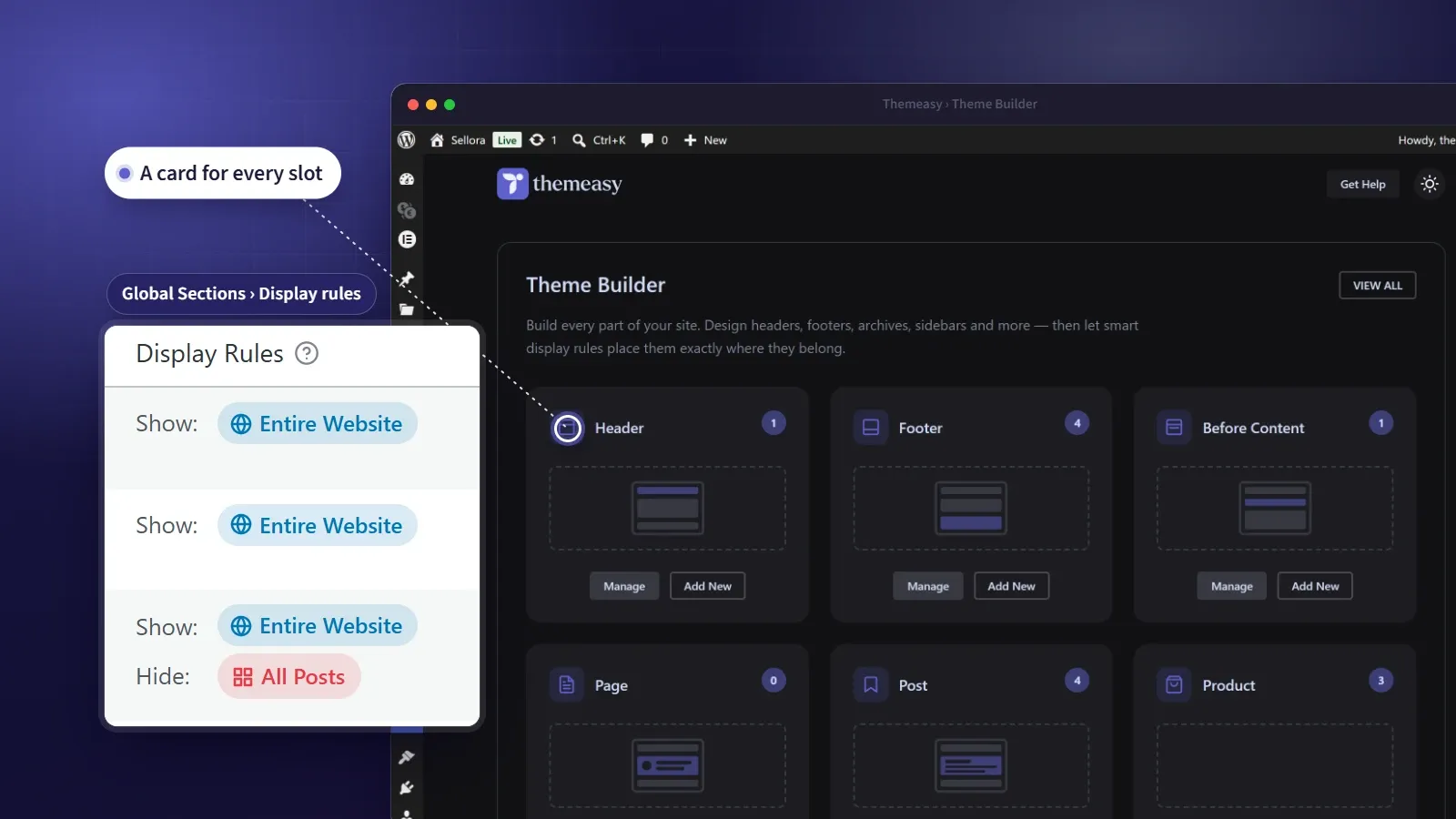 The Themeasy Theme Builder dashboard with a card for each part of the site, beside the display rules of its Global Sections